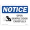 Signmission OSHA Notice, 5" Height, Open Sample Door Slowly Sign With Symbol, 7" X 5", Landscape OS-NS-D-57-L-17012 - alternate 1